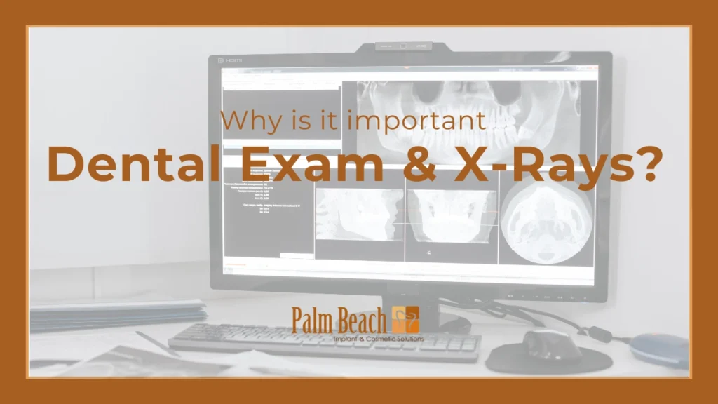 Dental Exams & X-Rays